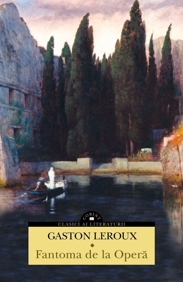 Cartea Fantoma de la Opera de Gaston Leroux