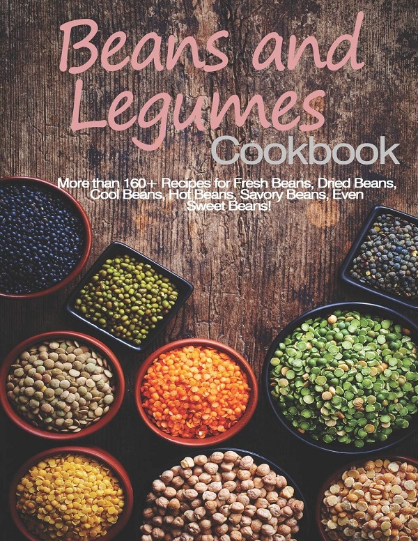 Cartea Beans and Legumes Cookbook de John Stone
