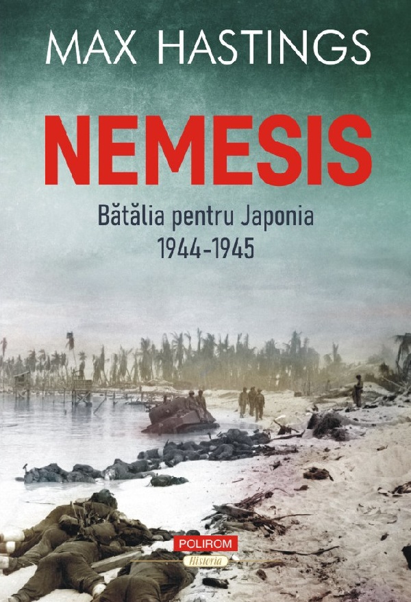 Cartea Nemesis. Batalia pentru Japonia 1944-1945