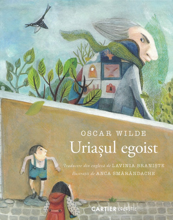 Cartea Uriasul egoist Ed.2 de Oscar Wilde – Editura CARTIER