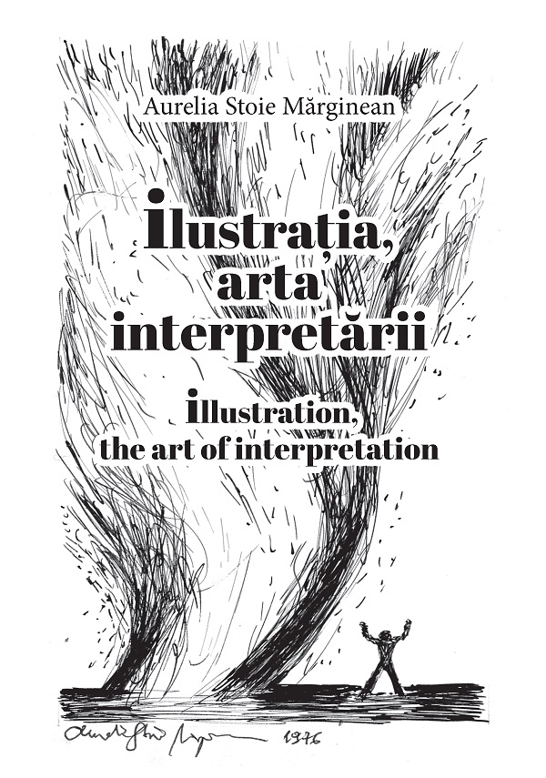 Cartea Ilustratia, arta interpretarii de Aurelia Stoie Marginean