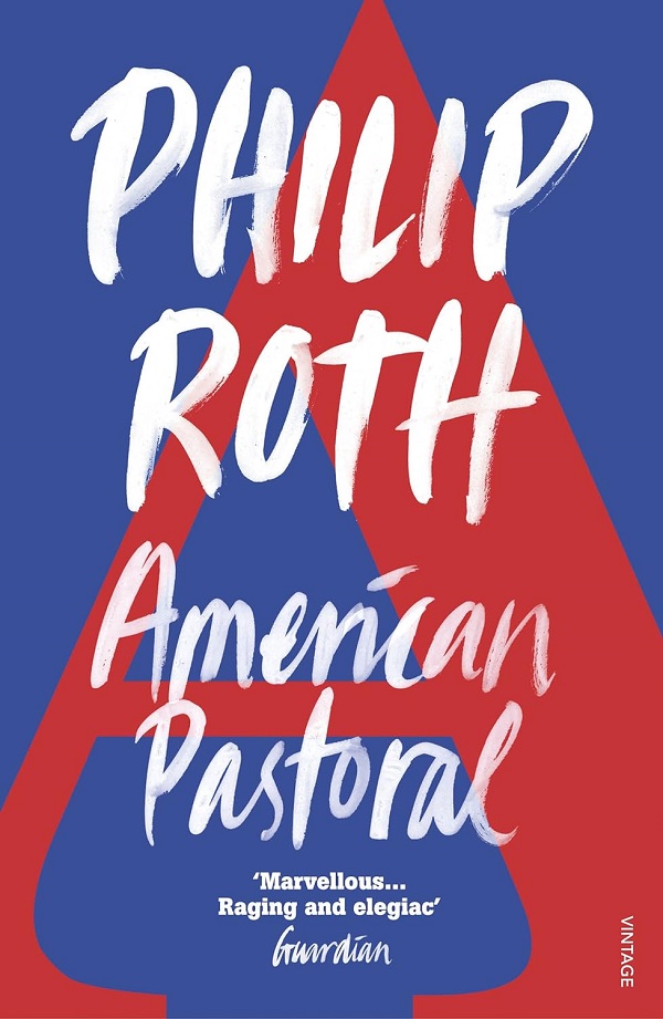 Cartea American Pastoral. The American Trilogy #1