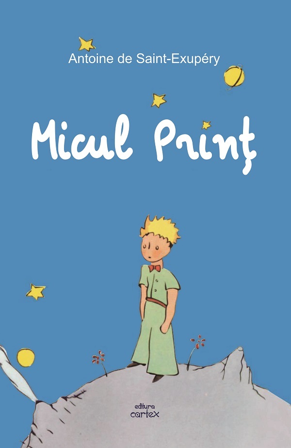 Cartea Micul print de Antoine De Saint-Exupery