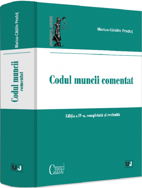 Codul muncii comentat Ed.4, Marius-Catalin Predut – copertă