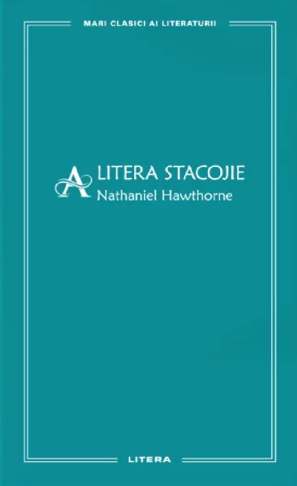 Cartea Litera stacojie de Nathaniel Hawthorne