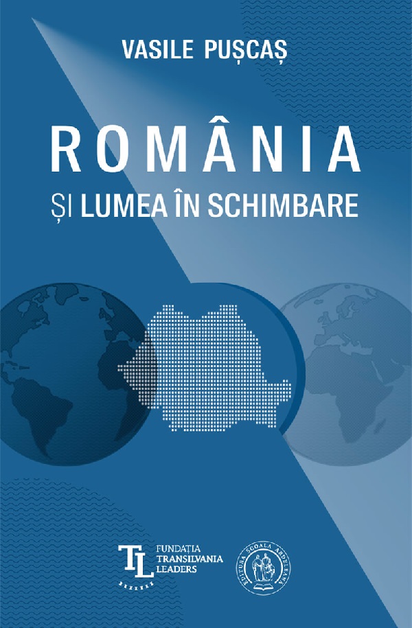 Cartea Romania si lumea in schimbare