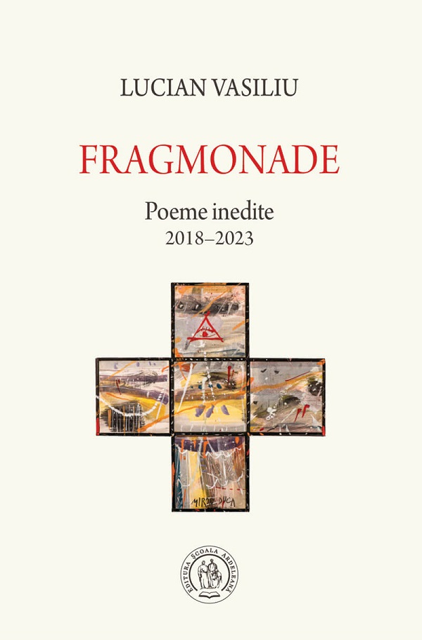 Cartea Fragmonade. Poeme inedite 2018-2023