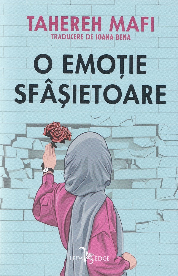Cartea O emotie sfasietoare de Tahereh Mafi