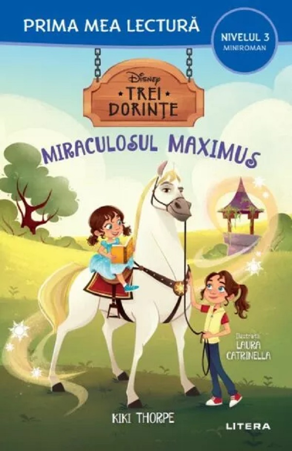 Cartea Trei dorinte. Miraculosul Maximus de Kiki Thorpe