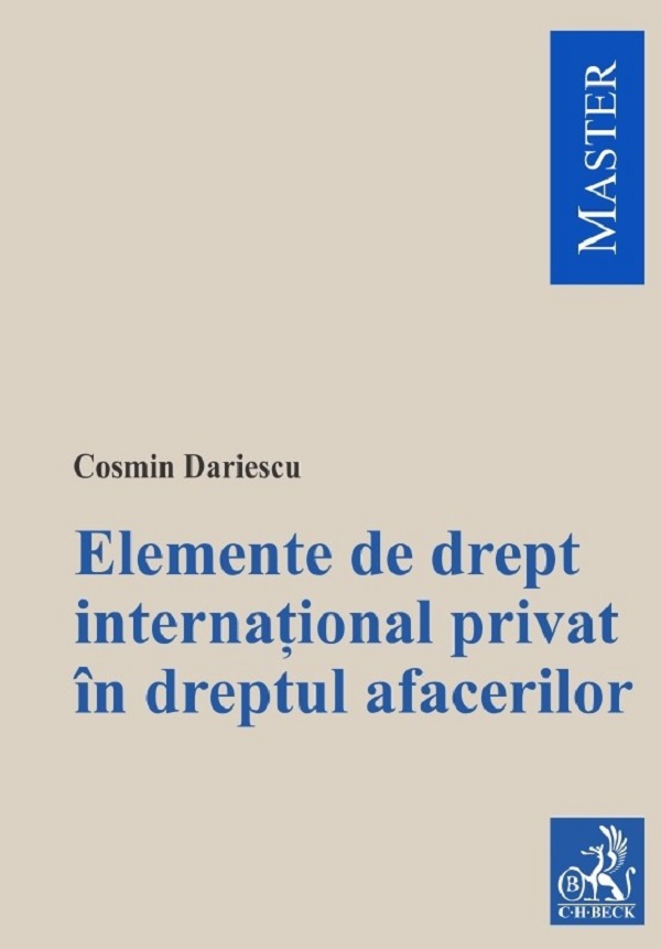 Cartea Elemente de drept international privat in dreptul afacerilor de Cosmin Dariescu
