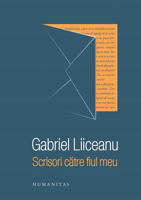 Cartea Scrisori catre fiul meu de Gabriel Liiceanu