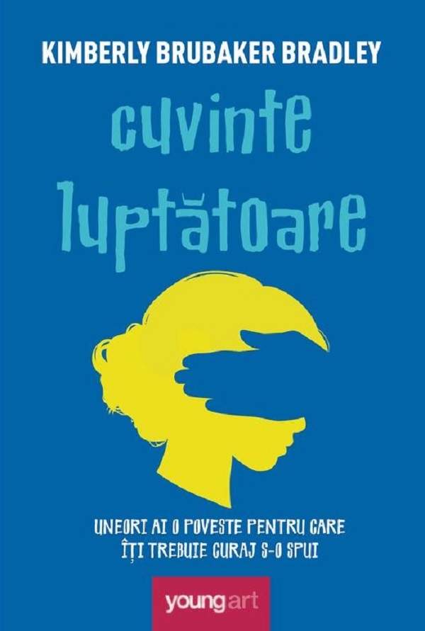 Cartea Cuvinte luptatoare de Kimberly Brubaker Bradley
