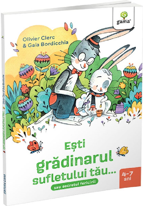 Cartea Esti gradinarul sufletului tau