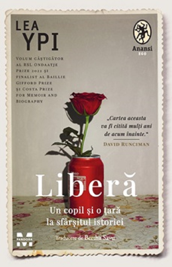 Cartea Libera. Un copil si o tara la sfarsitul istoriei de Lea Ypi