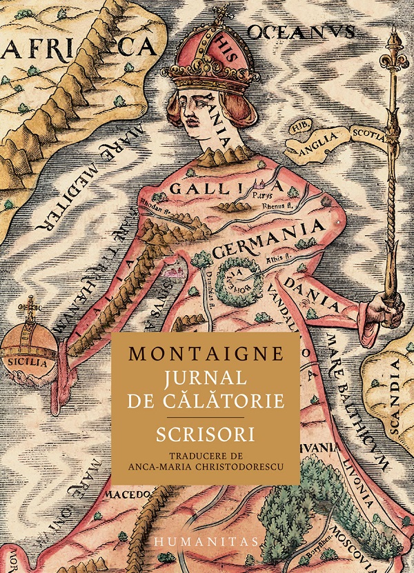 Jurnal de calatorie. Scrisori, Michel De Montaigne – copertă
