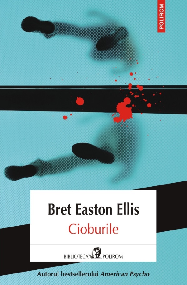Cioburile, Bret Easton Ellis – copertă