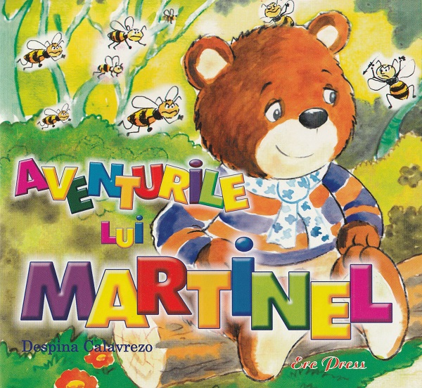 Cartea Aventurile lui Martinel de Despina Calavrezo