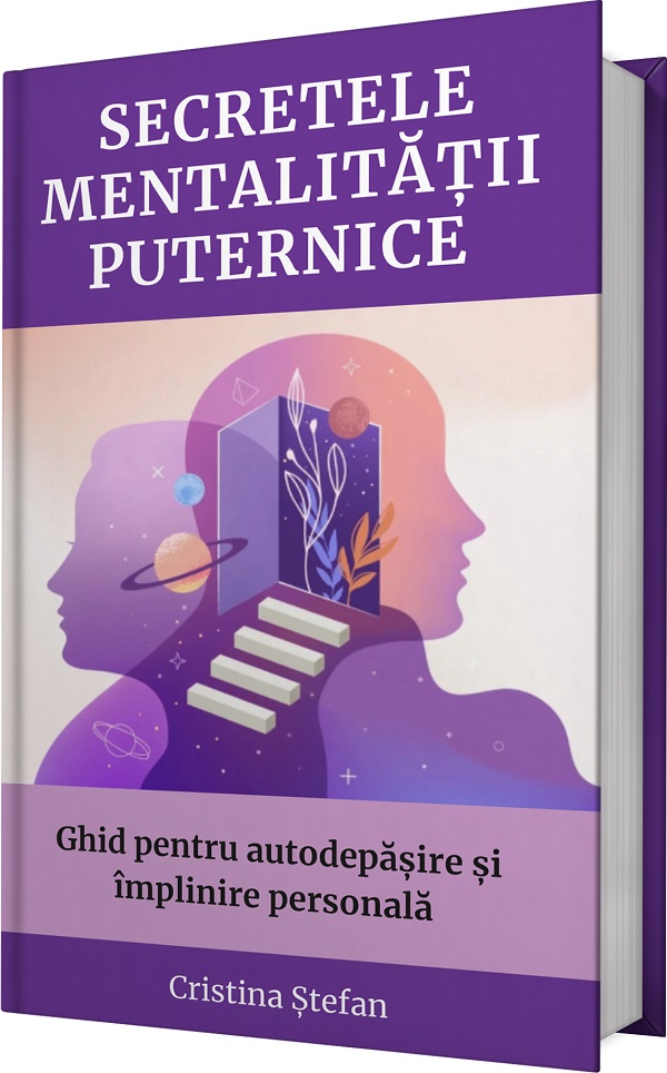Secretele mentalitatii puternice, Cristina Stefan – copertă