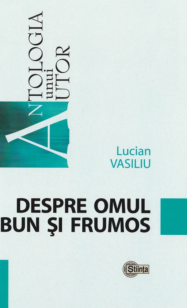Cartea Despre omul bun si frumos