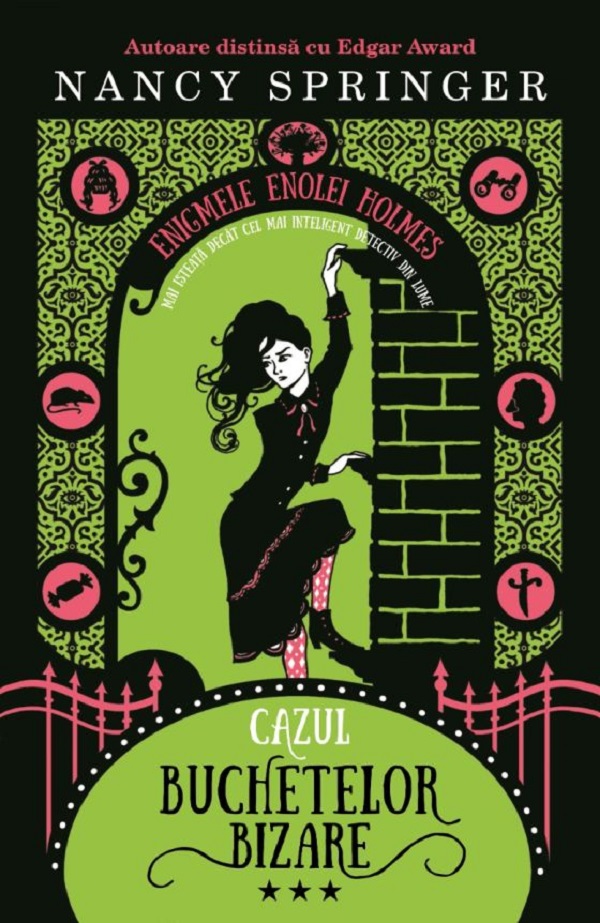 Cartea Cazul buchetelor bizare. Seria Enigmele Enolei Holmes Vol.3 de Nancy Springer