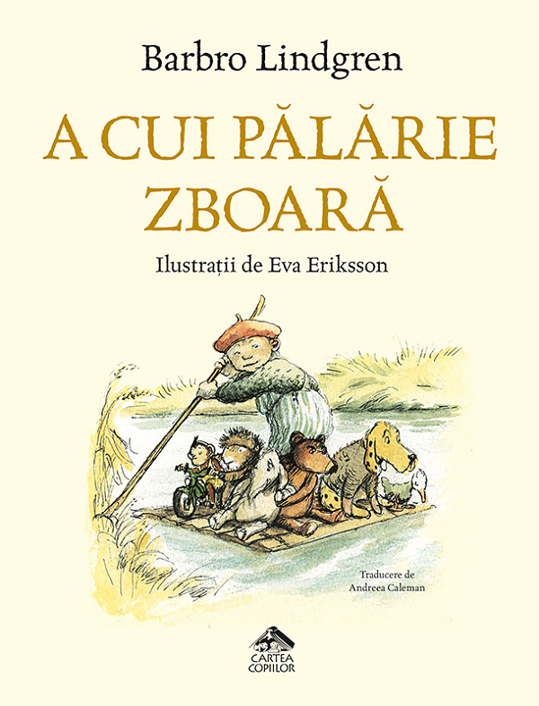 Cartea A cui palarie zboara de Barbro Lindgren