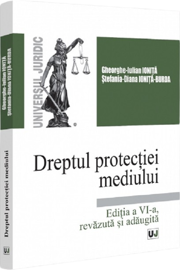 Cartea Dreptul protectiei mediului Ed.6