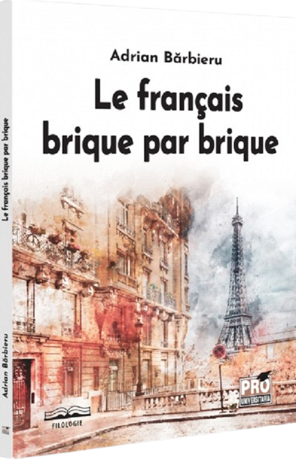 Le francais brique par brique, Adrian Barbieru – copertă
