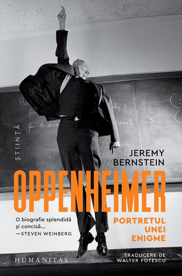 Cartea Oppenheimer. Portretul unei enigme de Jeremy Bernstein