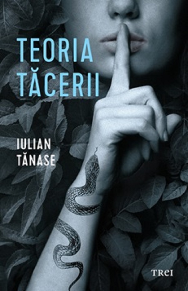 Teoria tacerii, Iulian Tanase – copertă