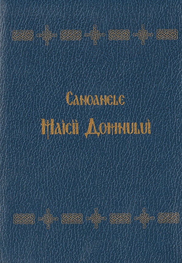 Cartea Canoanele Maicii Domnului. Albastra de Ioan Damaschin – Editura BONIFACIU