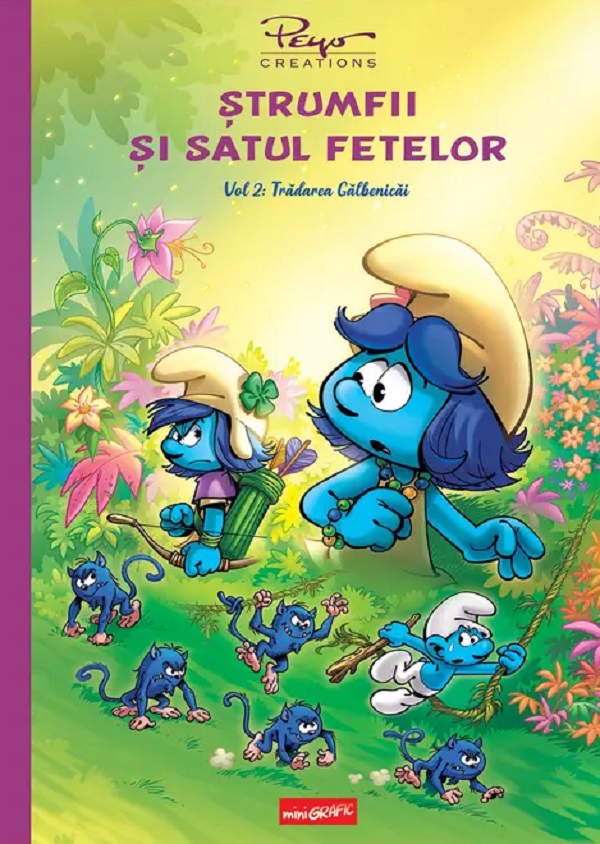 Cartea Strumfii si satul fetelor Vol.2: Tradarea Galbenicai de Pierre Culliford Peyo