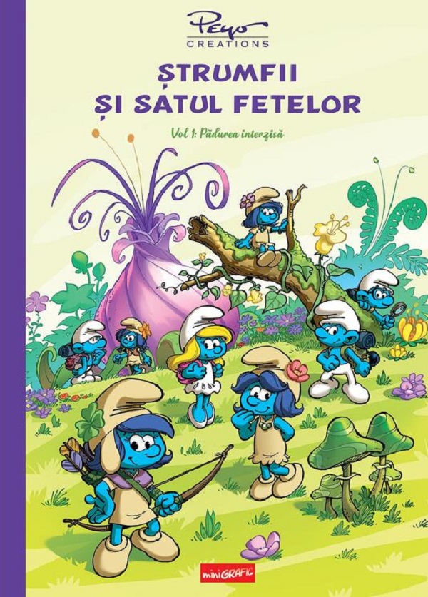 Cartea Strumfii si satul fetelor Vol.1: Padurea interzisa de Pierre Culliford Peyo