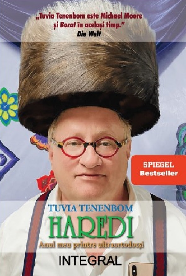 Cartea Haredi. Anul meu printre ultraortodocsi de Tuvia Tenenbom