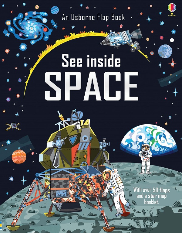 Cartea See inside: Space de Katie Daynes – Editura USBORNE PUBLISHING