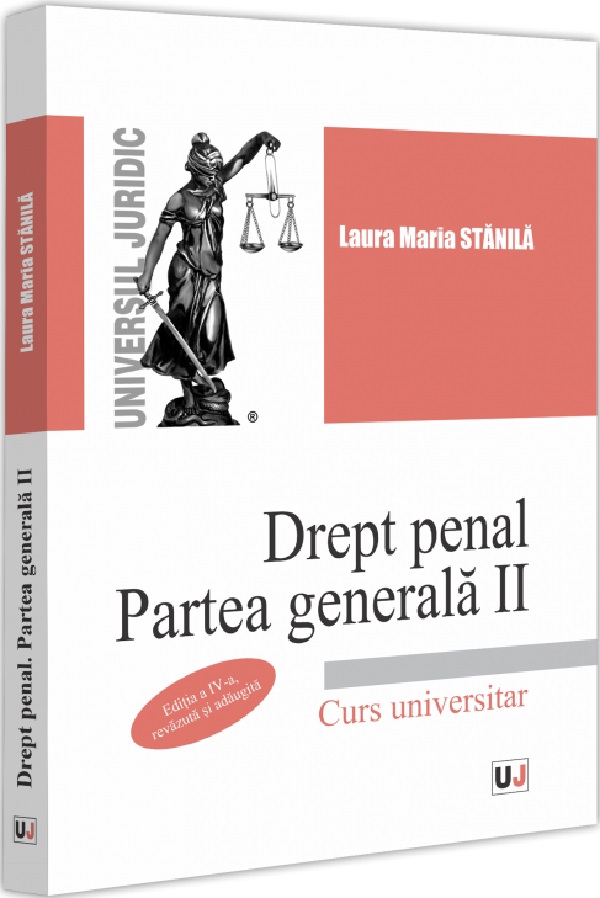 Drept penal. Partea generala 2 Ed.4, Laura Maria Stanila – copertă