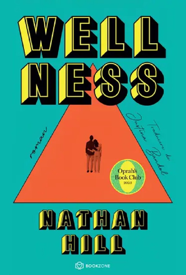 Cartea Wellness de Nathan Hill
