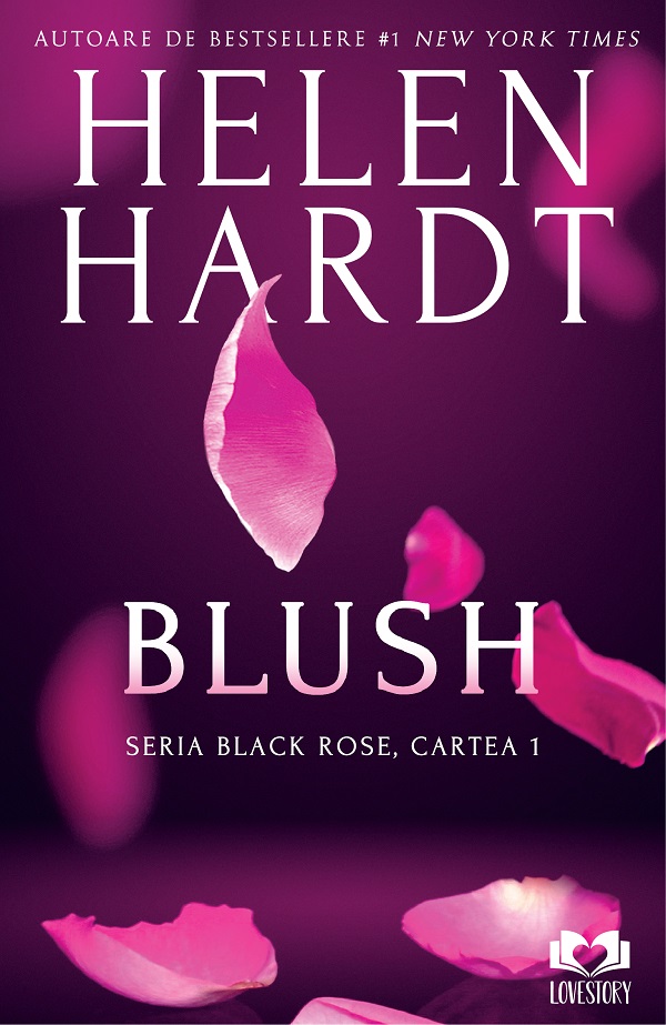 Cartea Blush. Seria Black Rose Vol.1 de Helen Hardt