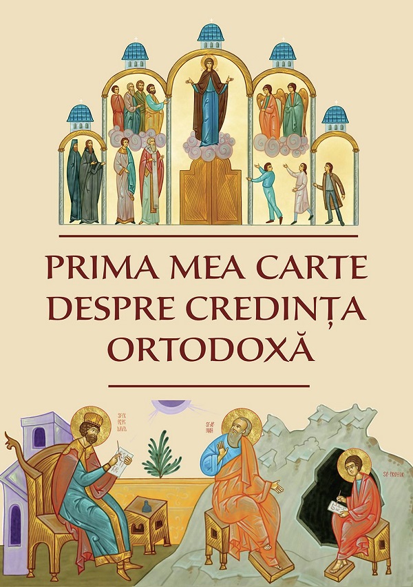 Prima mea carte despre credinta ortodoxa,  – copertă