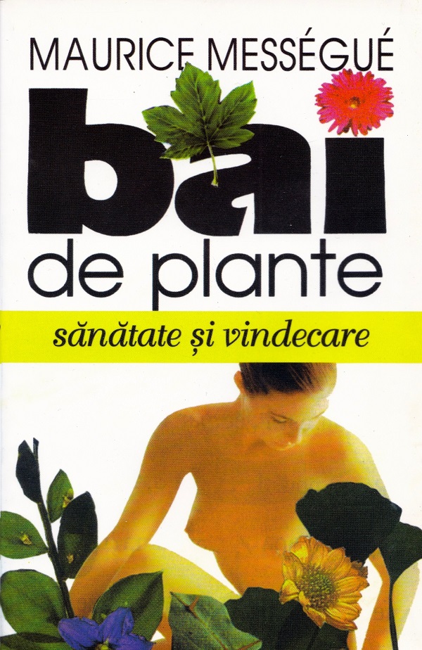 Bai de plante, Maurice Messegue – copertă