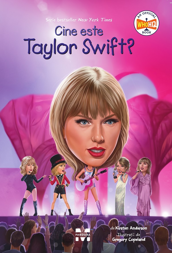 Cartea Cine este Taylor Swift? de Kirsten Anderson