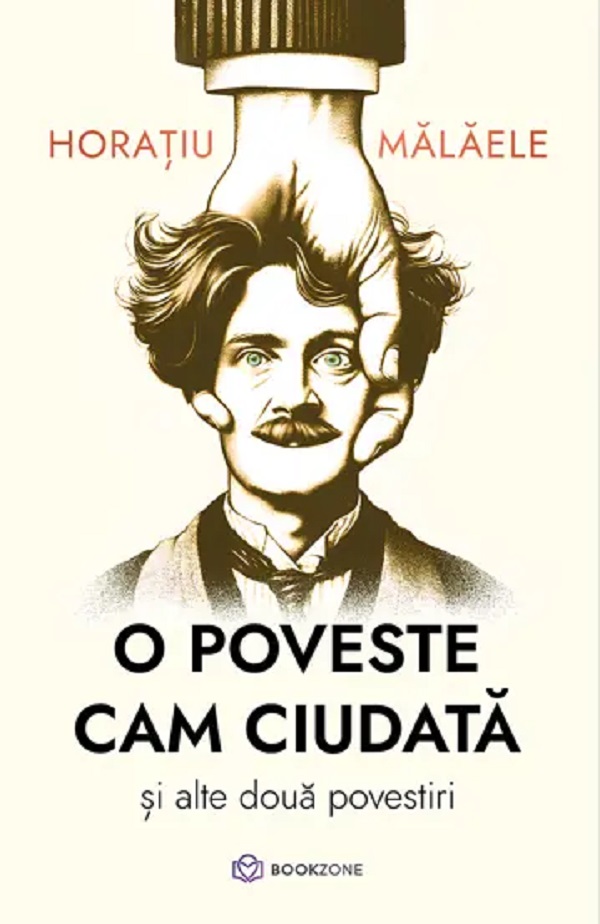 Cartea O poveste cam ciudata si alte doua povestiri