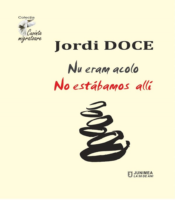 Cartea Nu eram acolo. No estabamos alli de Jordi Doce