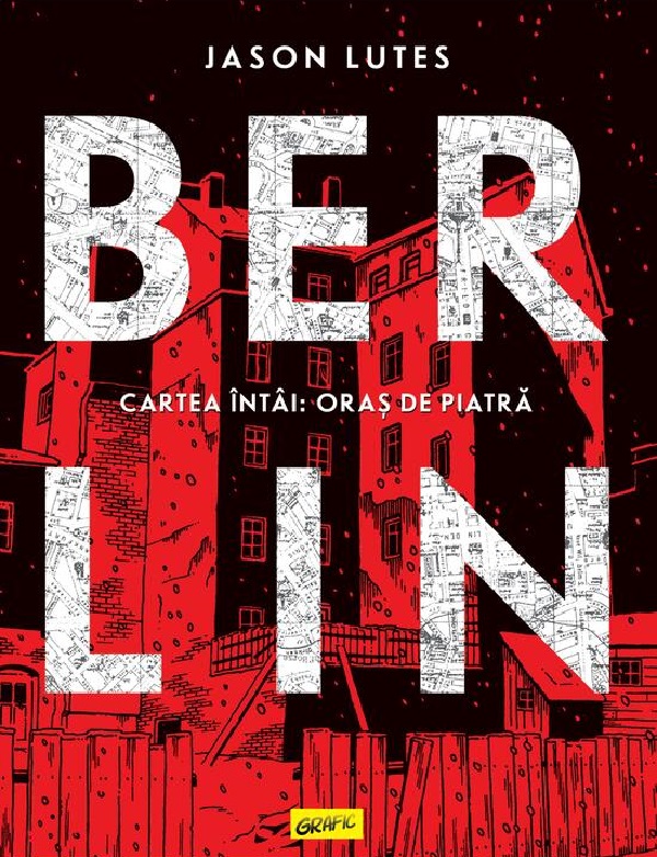 Cartea Berlin Vol.1: Oras de piatra de Jason Lutes
