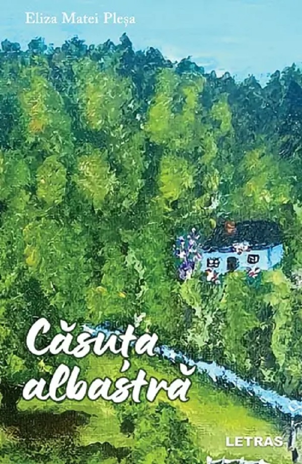 Casuta albastra, Eliza Matei Plesa – copertă