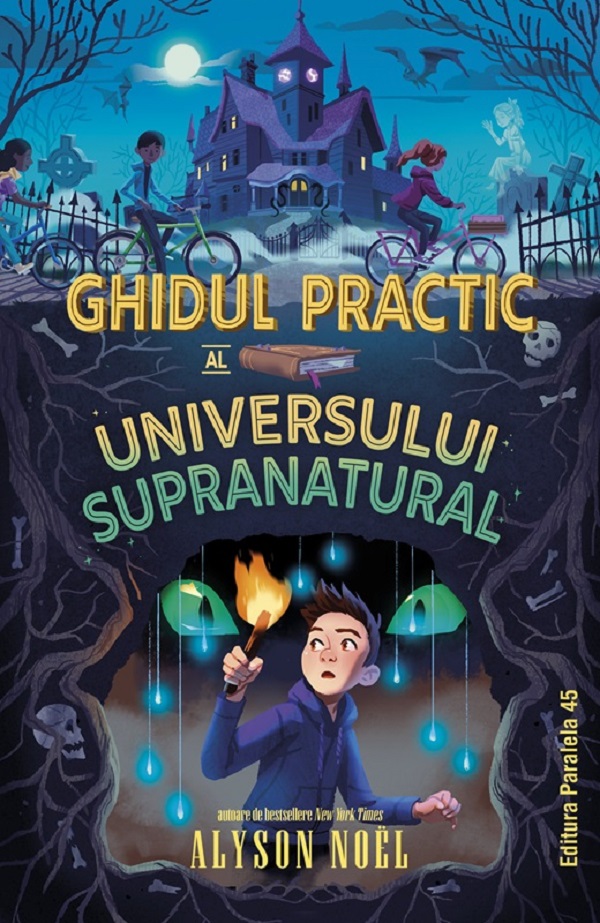 Ghidul practic al universului supranatural, Alyson Noel – copertă