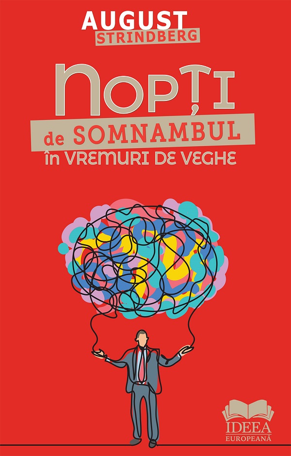 Cartea Nopti de somnambul in vremuri de veghe de August Strindberg