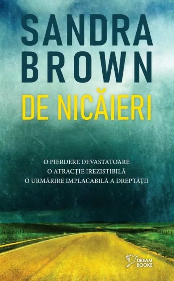 Cartea De nicaieri de Sandra Brown