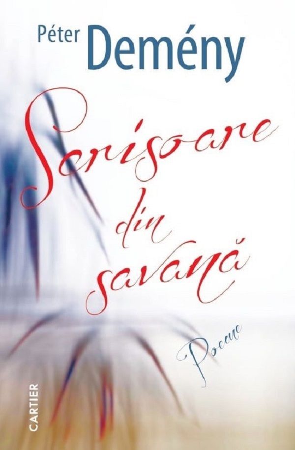 Cartea Scrisoare din savana de Peter Demeny