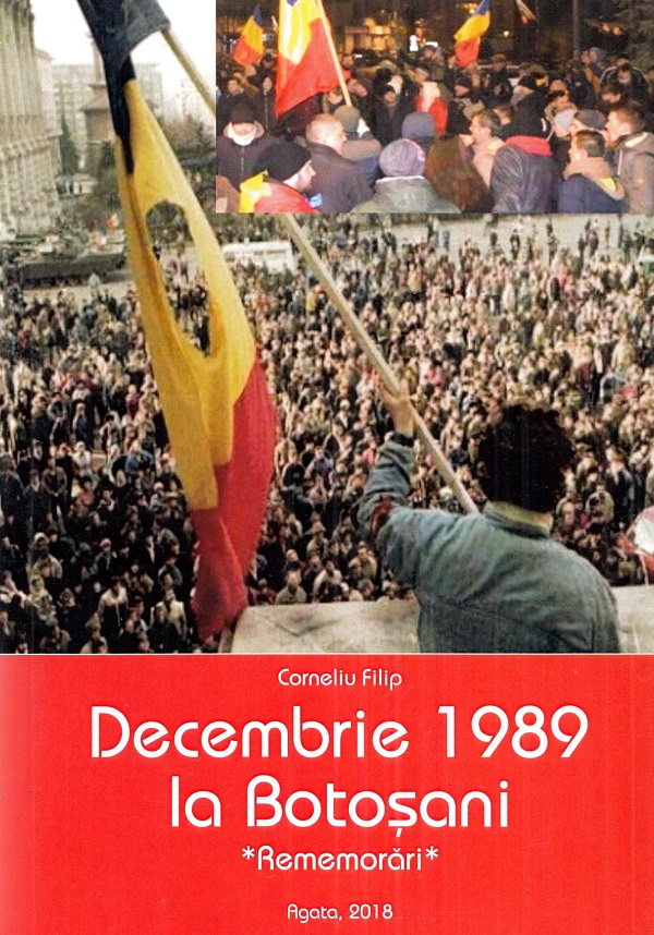 Cartea Decembrie 1989 la Botosani. Rememorari