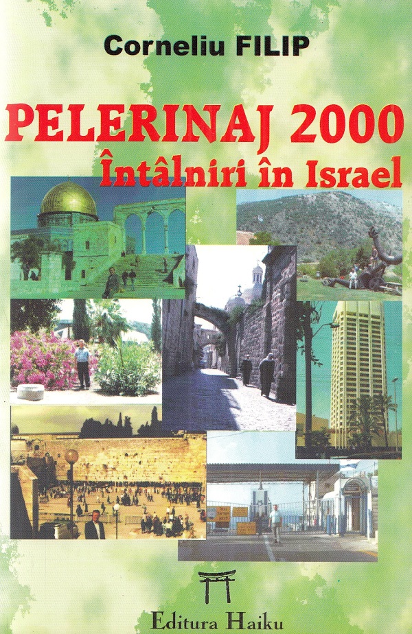 Pelerinaj 2000. Intalniri in Israel, Corneliu Filip – copertă